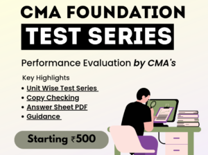 CMA FOUNDATION TEST SERIES